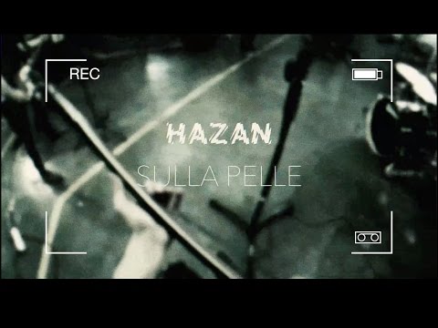 Hazan - Sulla Pelle