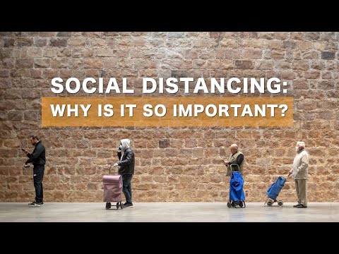 Social distancing: Why is it so important?