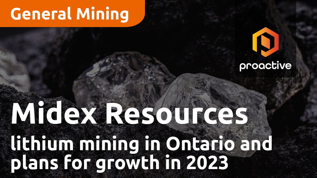 Midex Resources CEO Discusses lithium mining in Ontario and plans for growth in 2023