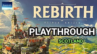Rebirth Board Game | Playthrough | Scotland