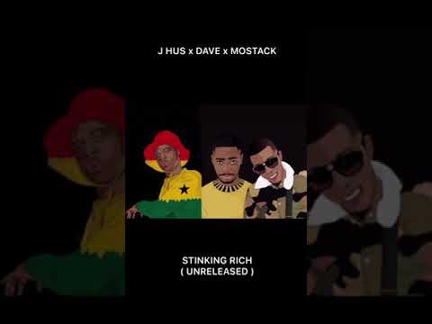 Stinking Rich ft J hus x Dave x Mostack