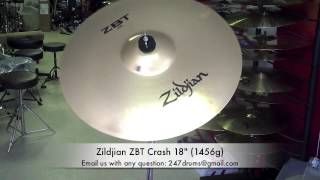 Video thumbnail for Zildjian ZBT Crash 18" (1456g) - 247drums SR (Sound Review) BWYH (Buy What You Hear) by 247drums Boston MA