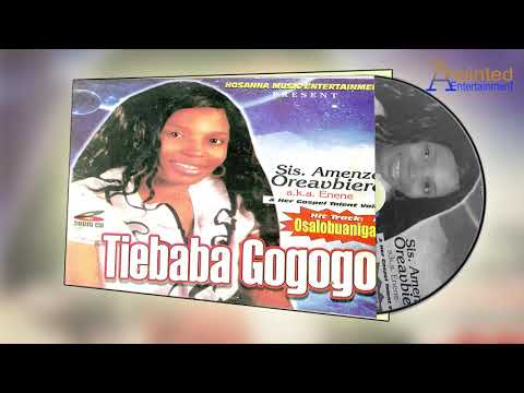 SIS. AMENZE OREAVBIERE - TIEBABA GO GO GO [LATEST BENIN MUSIC]
