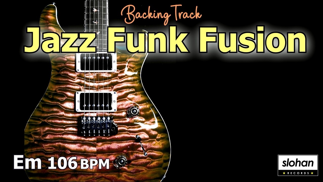 Jazz Funk Fusion／Backing Track (Em 106 BPM)
