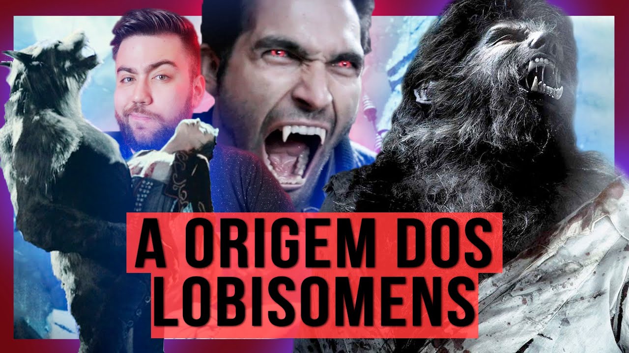 COMO SURGIRAM OS LOBISOMENS? O MITO DOS "HOMENS-LOBO" NOS LIVROS E NO CINEMA | DOS GREGOS AO LOBATO