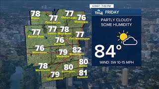 SE WI Weather: Highs in the 80s Friday, chance for evening showers