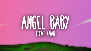 Troye Sivan Angel Baby...