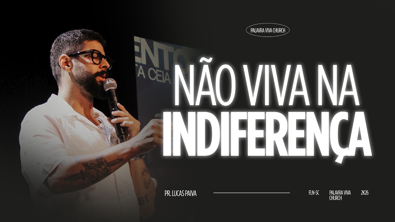 Não Viva na Diferença | Pr. Lucas Paiva | 11 de Janeiro 19h00