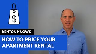 How to Price Your Apartment Rental #rentalpricing #apartmentpricing #pricingrent