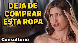 ¿Cómpras ropa que luego no te gusta? Esto es lo que sucede... | Consultorio de moda