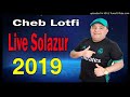 Cheb Lotfi 2019 Avec Manini Live Solazur