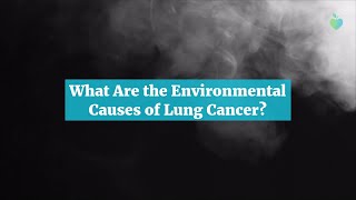 What Are the Causes of Lung Cancer?