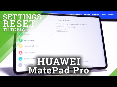 How to Reset Settings in HUAWEI MatePad Pro – Restore Default Settings