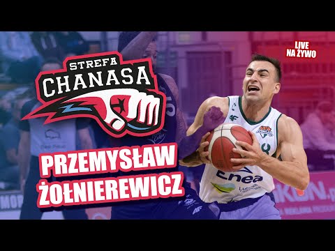 PRZEMYSŁAW ŻOŁNIEREWICZ na żywo w STREFIE CHANASA!