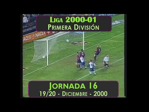 Goles Liga 2000-2001 Primera División Jornada 16