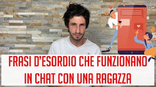 Frasi d'esordio che funzionano in chat con una ragazza