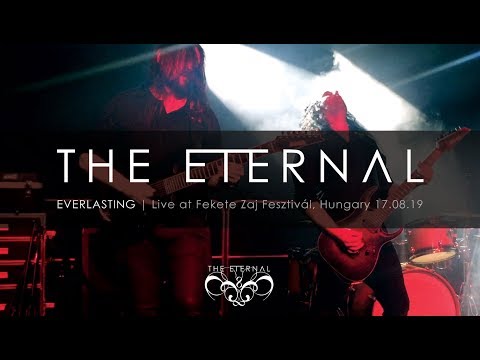 The Eternal - Everlasting (Live At Fekete Zaj Fesztivál 2019, Hungary)