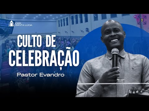 PALAVRA PR.EVANDRO | ICER SANTA LÚCIA | AO VIVO - 28/12/2025