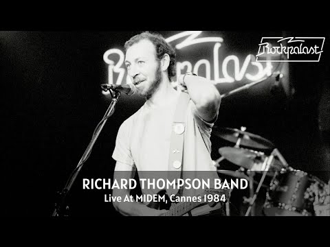 Richard Thompson Band - Live At Rockpalast 1984 (Full Concert Video)