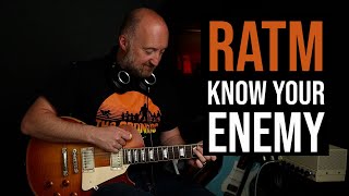 How to Play &quot;Know Your Enemy&quot; by RATM (Rage Against The Machine) | Guitar Lesson