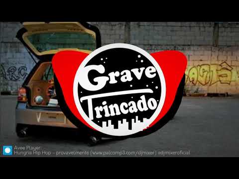 Hungria Hip Hop - Provavelmente (Com grave) Bass Boosted