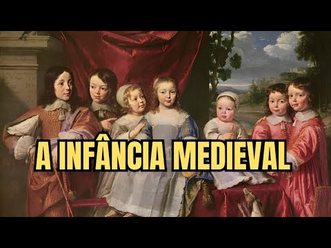 COMO ERA SER CRIANÇA NA IDADE MÉDIA? Explorando a Infância Medieval!