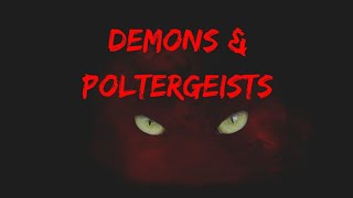 Poltergeist And Demons
