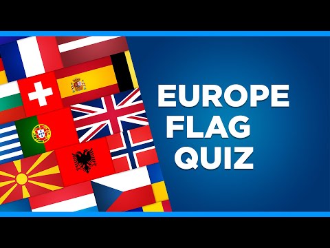 Europe Flag Quiz | Guess the National Flag