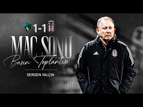 Teknik Direktörümüz Sergen Yalçın’ın Kocaelispor Maç Sonu Basın Toplantısı