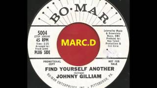 JOHNNY GILLIAM - FIND YOURSELF ANOTHER - BO MAR 5004