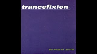 3rd Phase 1st Chapter - Trancefixion - Marius Bjerkenes & Roger L. Jonsberg
