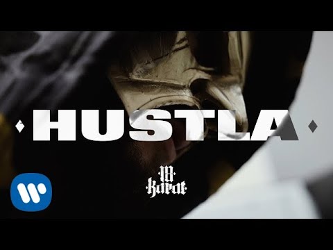 18 Karat ✖️• HUSTLA •✖️ [ official Video ]