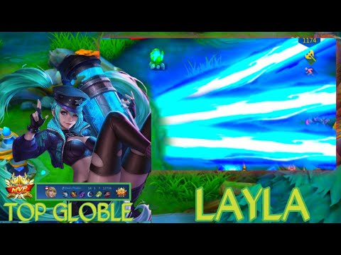 Top Globle Layla One Shot One Kill / Mobile Legends BangBang✅