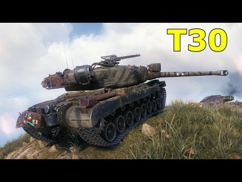World of Tanks T30 - 4 Kills 8,5K Damage