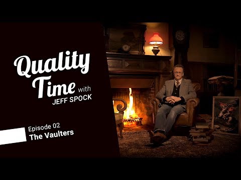 Quality Time with Jeff Spock - The Vaulters