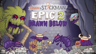 Draw A Stickman Epic 2 - Drawn Below Full Gameplay (%100 Tamamlama)