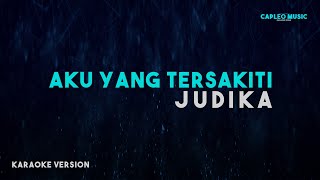 Download lagu Judika – Aku Yang Tersakiti (Karaoke Version) mp3