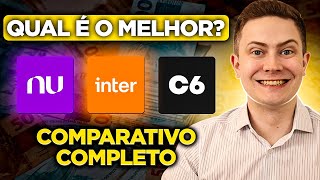 💳 NUBANK, INTER ou C6 BANK? QUAL É O MELHOR BANCO DIGITAL PARA ABRIR CONTA?