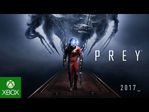 Prey - Official Gameplay Trailer