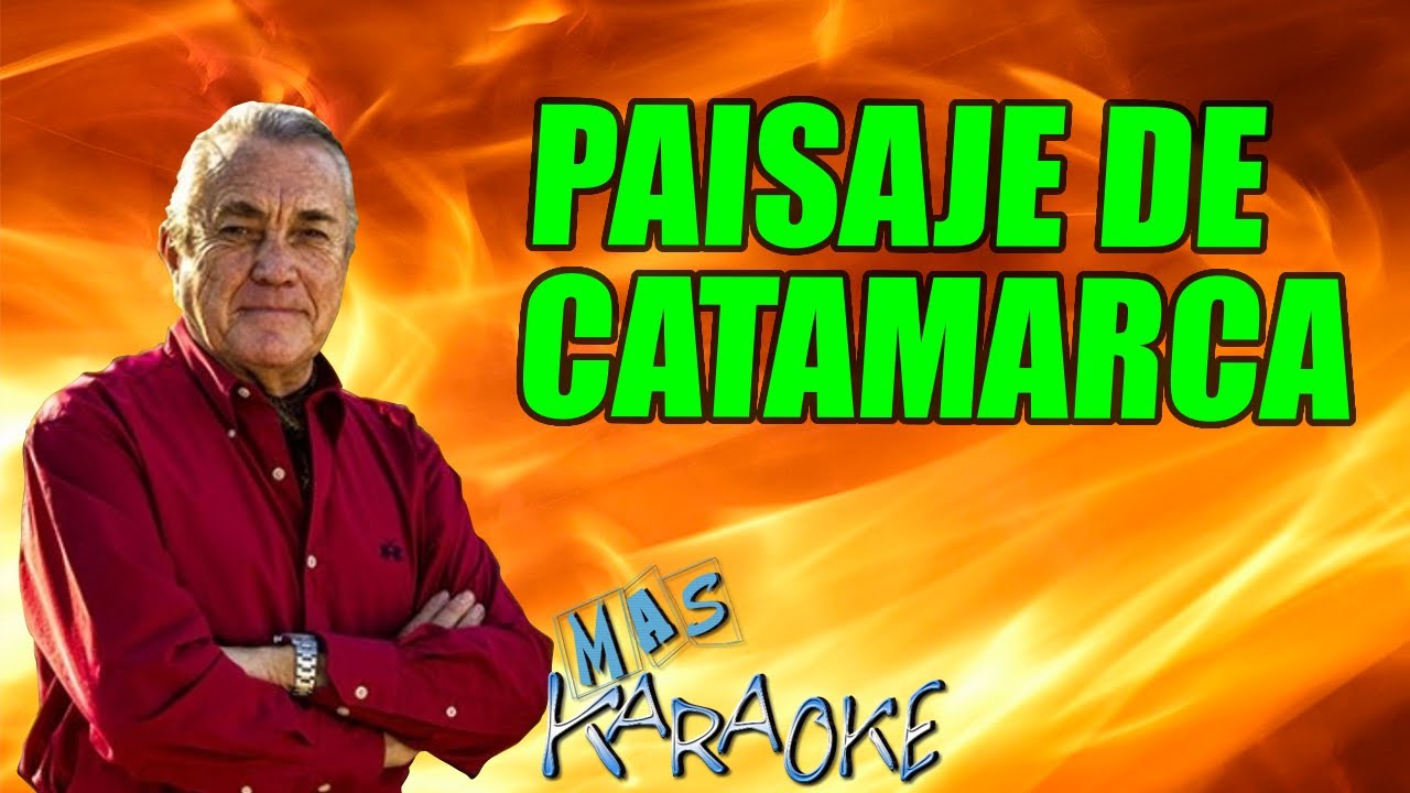 PAISAJE DE CATAMARCA