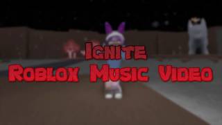 Failed To Load Videos Tomp3 Pro - ignite roblox music video