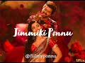 Jmikki Ponnu Slowed Reverbed Tamil