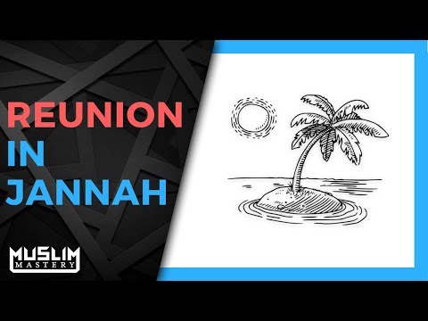 Reunion in Jannah