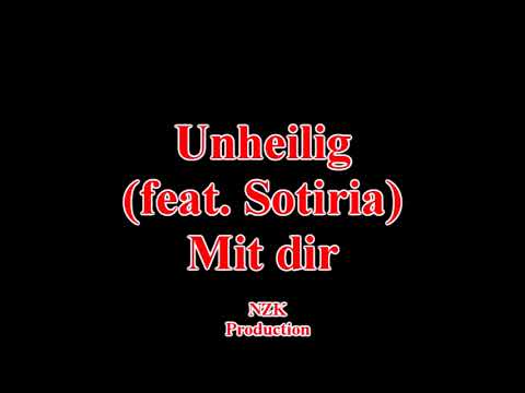 Unheilig (ft. Sotiria) - Mit dir(Lyrics)