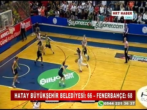 HATAY BÜYÜKŞEHİR BELEDİYESİ: 66 – FENERBAHÇE: 68