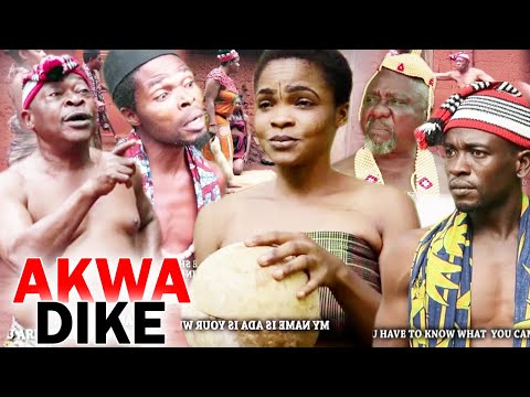 AKWA DIKE - 2020 Latest Nigerian Nollywood Igbo Movie Full HD