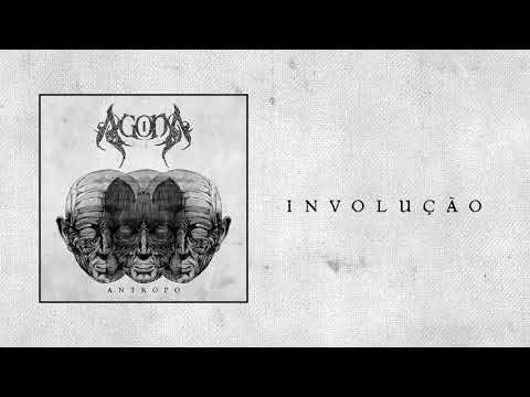 Agona - Involução (Official Audio)