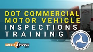 DOT Commercial Motor Vehicle Inspections Training