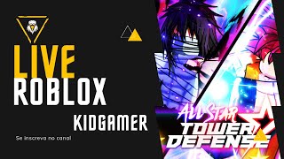 KidGamer LIVE  All  STAR TOWER DEFENSE  VENHA AGORA JOGAR COMIGO!