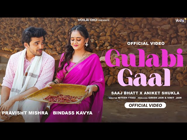 Gulabi Gaal Lyrics English Translation – Saaj Bhatt | Bindass Kavya